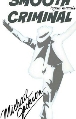 the smooth criminal-micheal jackson fan fiction