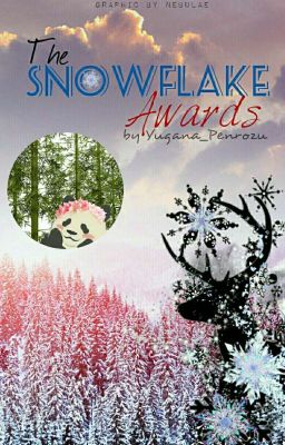 ❄️The Snowflake Awards❄️ - CLOSED (2018)