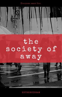 The Society of Away