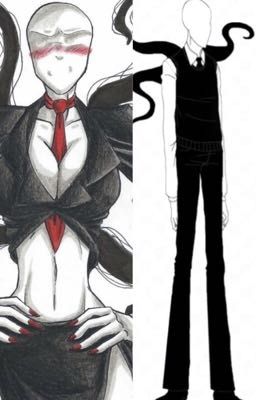 The son Of slenderwoman (male reader x female creepypasta harem) [HIATUS]