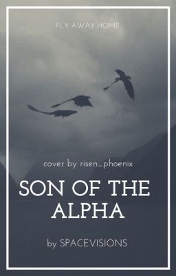 The Son Of The Alpha