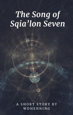 The Song of Sqia'lon Seven