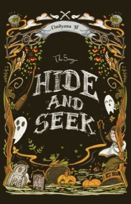 The Sorcery : HIDE and SEEK [Telah Diterbitkan]