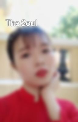 The Soul