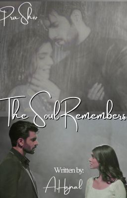 The Soul Remembers