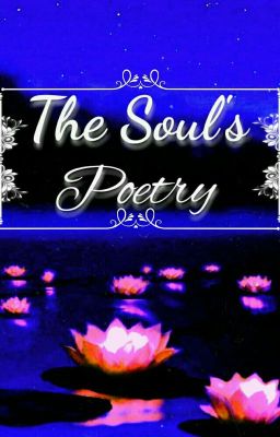 The Soul's Poetry 