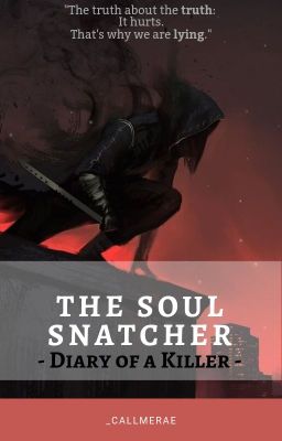 The Soul Snatcher - Diary of a Killer