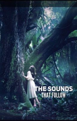 The Sounds That Follow