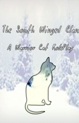 The South Winged Clans (Warrior Cats RP)