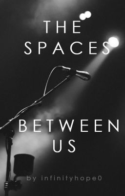 The Spaces Between Us [l.p.]