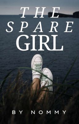 The Spare Girl |gxg| ✓