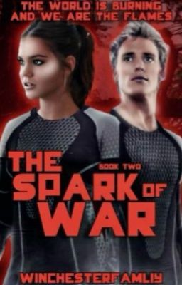 The Spark Of War ➳ Finnick Odair ² ✓