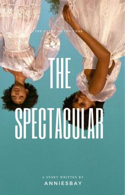 The Spectacular