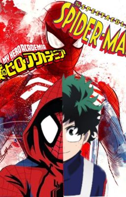 THE SPECTACULAR SPIDER-MAN (BNHA) *TEMPORADA 1*