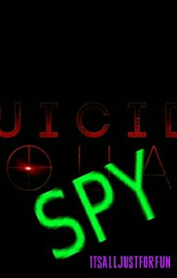 The Spy|| Suicide Squad story