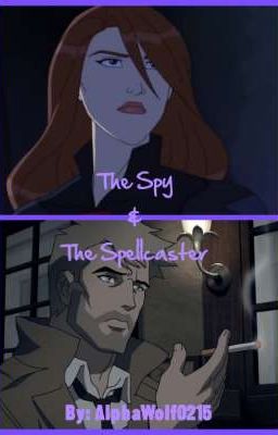 The Spy & The Spellcaster