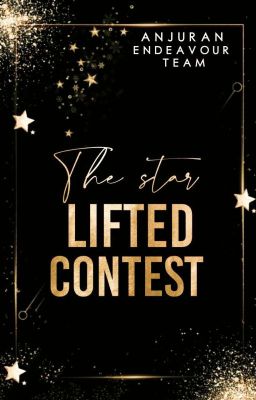 THE STAR LIFTED CONTEST [CLOSE] 