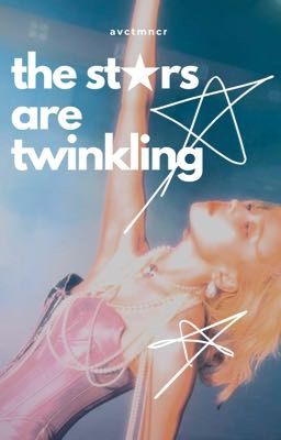 the stars are twinkling ➜ junrae