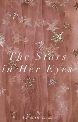 The Stars in Her Eyes 