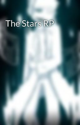 The Stars RP