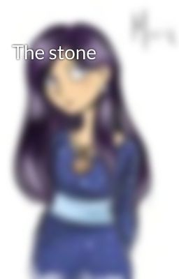 The stone