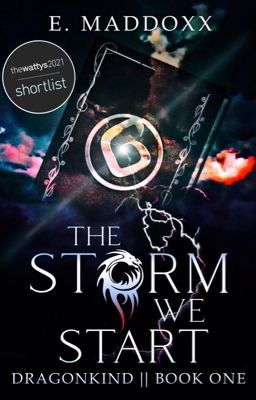 The Storm We Start || Book One