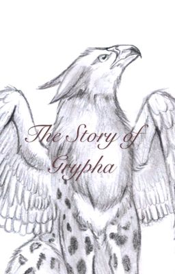 The Story of Grypha