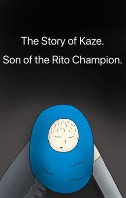 The Story of Kaze. Son of the Rito Champion.