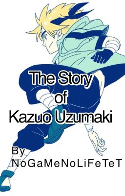 The Story of Kazuo Uzumaki