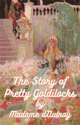 The Story of Pretty Goldilocks