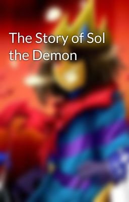 The Story of Sol the Demon