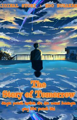 The Story of Tomorrow