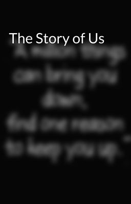 The Story of Us