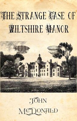 The Strange Case of Wiltshire Manor (ONC 2022)