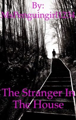 The Stranger In The House