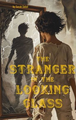 The Stranger in the Looking Glass