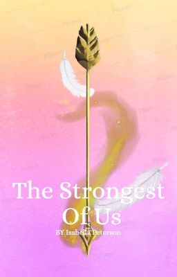 The Strongest of Us