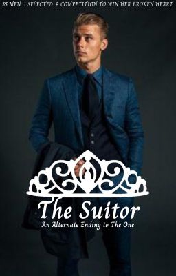 The Suitor (A Selection Fanfiction)