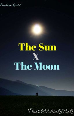 The Sun x The Moon (Tanjiro x Yn)