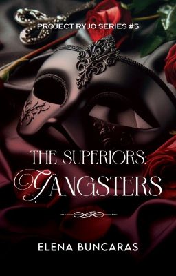 The Superiors: Gangsters (Book 5)