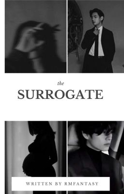 The surrogate 