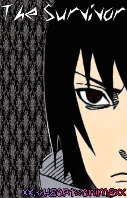 The Survivor (Naruto fanfic Sasuke love story)