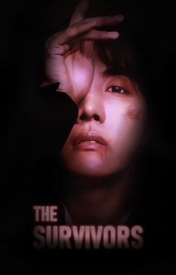 The Survivors | BTS ✓