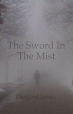 The Sword In The Mist