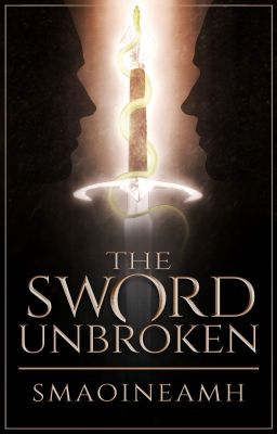 The Sword Unbroken - SAMPLE CHAPTERS