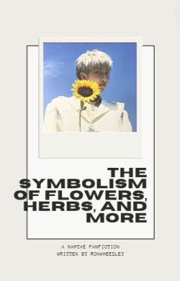 The Symbolism of Flowers, Herbs and more ᴺᵃᵐᵀᵃᵉ