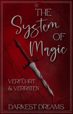 The System of Magic - Verführt & Verraten