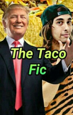 The Taco Fic - Vic Fuentes × Donald Trump [ITALIAN TRANSLATION]