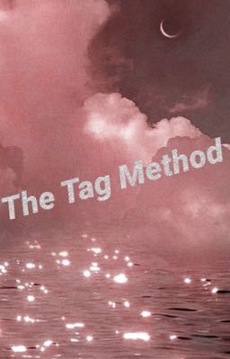 The Tag Method