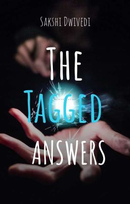 THE TAGGED ANSWERS